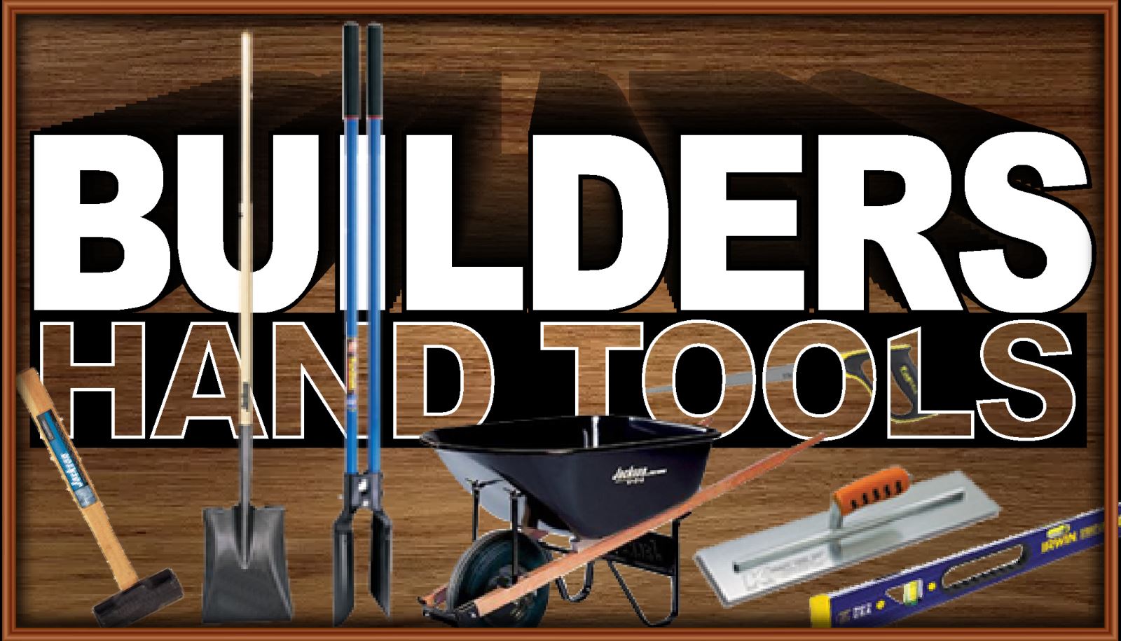 Builders Hand Tools