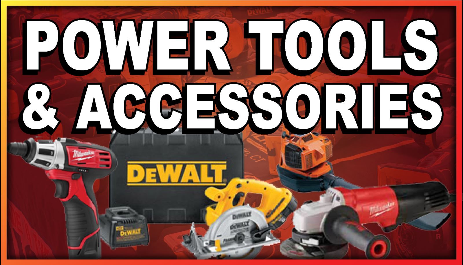 Power Tools & Accessories